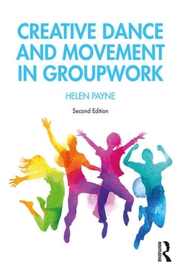 Εικόνα της Creative Dance and Movement in Groupwork