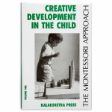 Το βιβλίο Nienhuis Montessori-Creative Development In The Child: Volume 1, σε λευκό φόντο.
